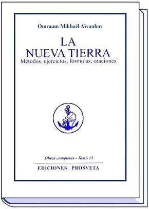 LA NUEVA TIERRA Métodos, ejercicios, fórmulas, oraciones