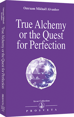 True Alchemy or the Quest for Perfection