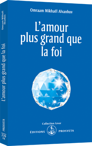 L’amour plus grand que la foi